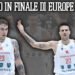 FIBA Europe Cup: un maestoso Cinciarini regala la finale a Reggio Emilia