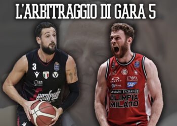 Legabasket: il commento di Silvio Corrias sull’arbitraggio di Gara 5