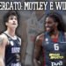 Mercato: Motley al Fenerbahce, Reyer interessata a Willis e Singleton