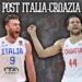 Post Italia-Croazia: il cuore Azzurro stende Bogdanovic