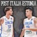 Post Italia-Estonia: l’inizio di cui avevamo bisogno