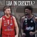 Legabasket: la Serie A è un campionato in crescita?