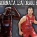 Legabasket: orari e dove vedere la quarta giornata in streaming e tv