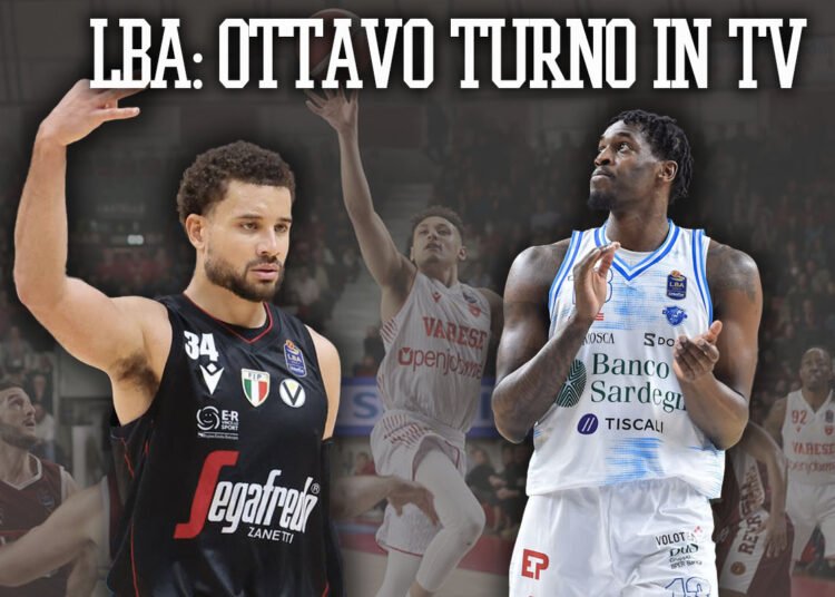 Legabasket: orari e dove vedere l’ottava giornata in streaming e tv