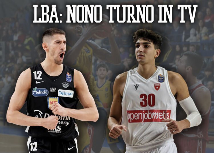 Legabasket: orari e dove vedere la nona giornata in streaming e tv