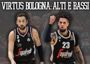 Virtus Bologna, tra alti in campionato e sali scendi in Eurolega