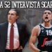 Sergio Scariolo ad Area 52: “In Eurolega l’importante è competere”
