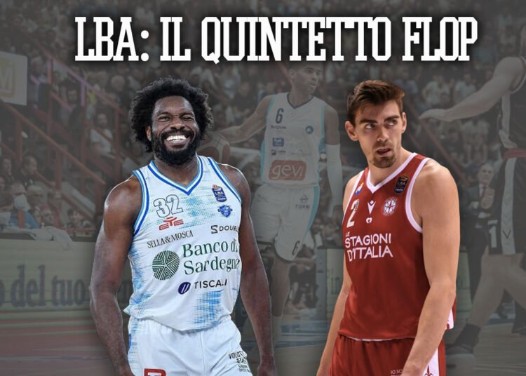 Legabasket: il quintetto flop del girone di andata