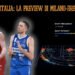 Analytics: la preview di Milano-Brescia, quarto di finale di Coppa Italia
