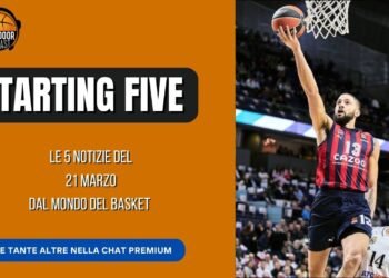 Starting Five 21-03: Milano-Virtus anche sul mercato, I T-Wolves a caccia dei playoff.