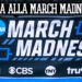 MARCH MADNESS
