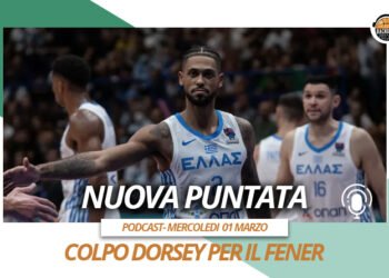 Basketmercato: Fener colpo Dorsey, Real occhio a Pascual e un obiettivo per Milano