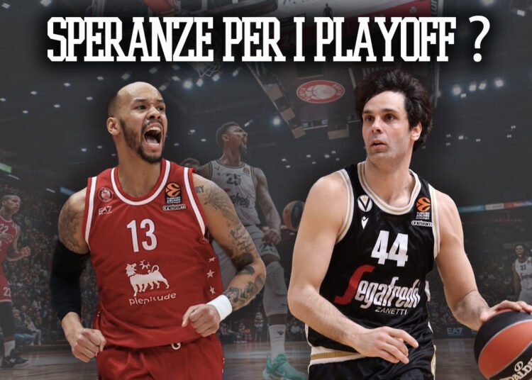 Eurolega: Virtus Bologna e Olimpia Milano possono arrivare ai playoff?