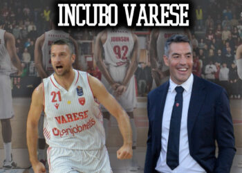 Legabasket: incubo Varese, l’Openjobmetis è davvero colpevole?