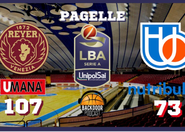 Legabasket: la Reyer schiaccia Treviso per 107-73, le pagelle