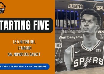Starting Five 17-05: Spurs nel destino di Wembanyama, Pozzecco torna in un club?