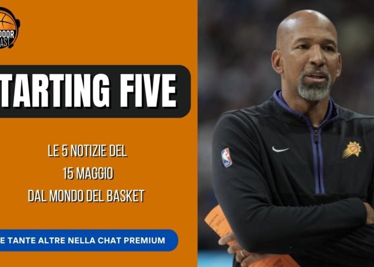 Starting Five 15-5: Monty out, Coldebella in, la Virtus punta una guardia