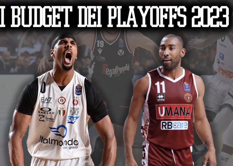 Legabasket: tutti i budget delle squadre dei Playoffs 2023
