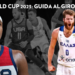 FIBA World Cup 2023: Guida al Girone C