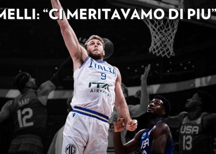 Nicolò Melli: “Ci meritavamo di superare i quarti di finale”