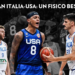 GamePlan Italia-USA: Un fisico bestiale