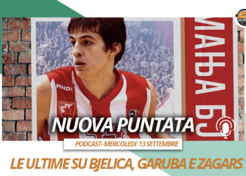 Basketmercato: Bjelica-Stella Rossa, Real-Garuba e Zagars