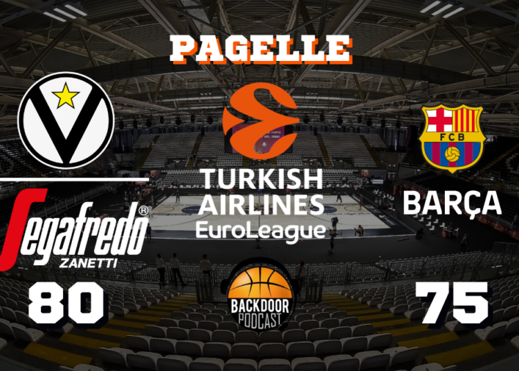 Virtus, come sei bella! Barcelona al tappeto, le pagelle