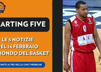 Goudelock a Granada? – Starting five 14 Febbraio