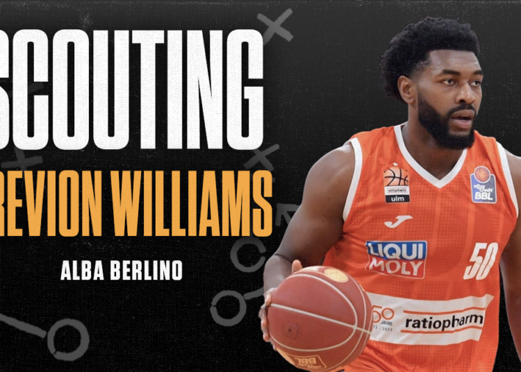 Trevion Williams all’Alba Berlino: scouting report