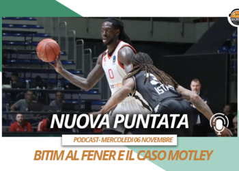 Basketmercato: Milano prende Mannion, il Fener riporta Bitim in Turchia e il caso Motley