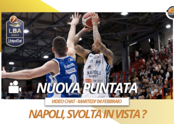 LBA: Napoli cambia pelle, Milano e Virtus di autorità