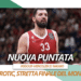 Basketmercato: il Monaco spinge per Mirotic, Zalgiris Williams-Goss e il nuovo coach di Derthona