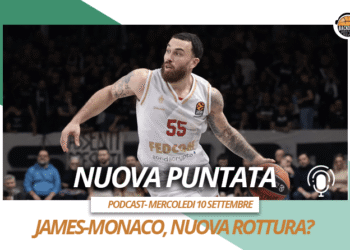 Basketmercato: tensione James-Monaco, le sirene NBA su Sorkin e il futuro di Jordan Loyd