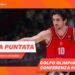 Eurolega: che colpo Olimpia! Solita Virtus, la conferenza fantasma